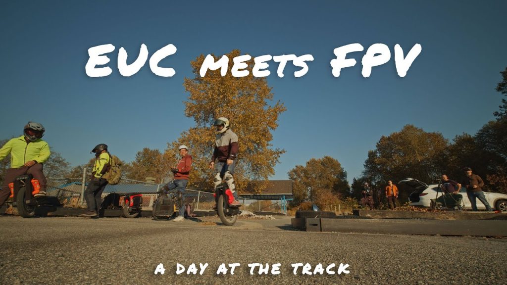 EUC Meets FPV